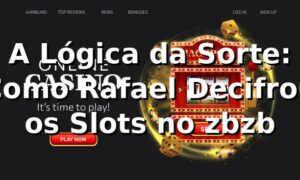 A Lógica da Sorte: Como Rafael Decifrou os Slots no zbzb 🎰